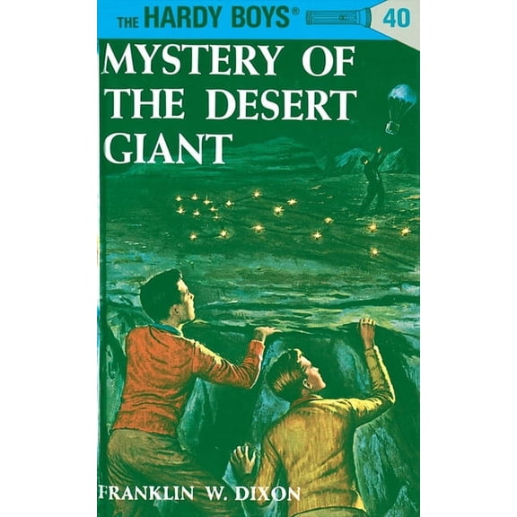 Hardy Boys Mystery of the Desert Giant, Book 040, (Hardcover)