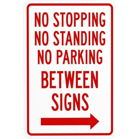 No Stopping Standing Or Parking Between Signs With Arrow Metal Warning Signs, Cautions Security Tin Sign, Safety Posted Signs for Street Business Wall Decor 8 x 12 Inch