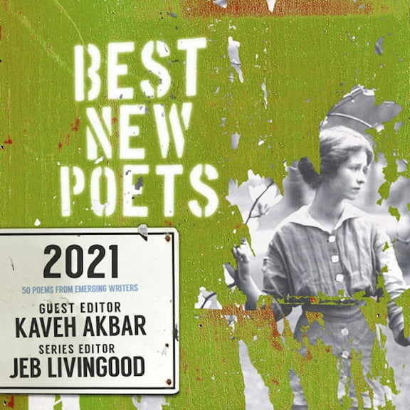 Best New Poets: Best New Poets 2021 : 50 Poems from Emerging Writers (Paperback)