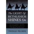 thumbnail image 2 of The Light Of Bethlehem Shines On, 2 of 2