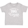 thumbnail image 3 of Inktastic Promoted to Big Cousin Boys or Girls Baby T-Shirt, 3 of 5