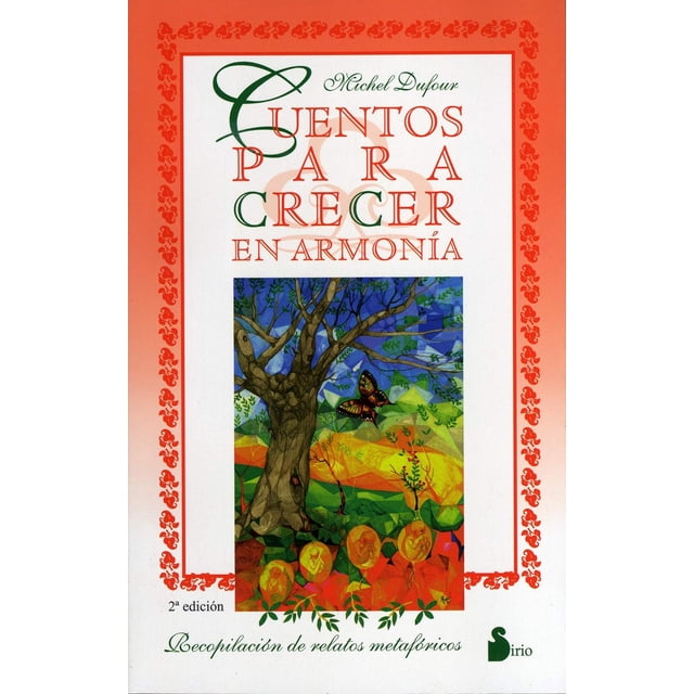 Cuentos Para Crecer En Armonia