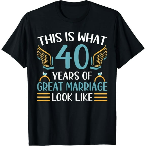 40 Years Of Great Marriage 40th Wedding Anniversary T-ShirtMen's and women's gift, black and white T-shirt, size: Extra large S-4XL