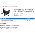 thumbnail image 2 of Thermostat Housing - Compatible with 2005 - 2007 Ford Five Hundred 3.0L V6 2006, 2 of 2