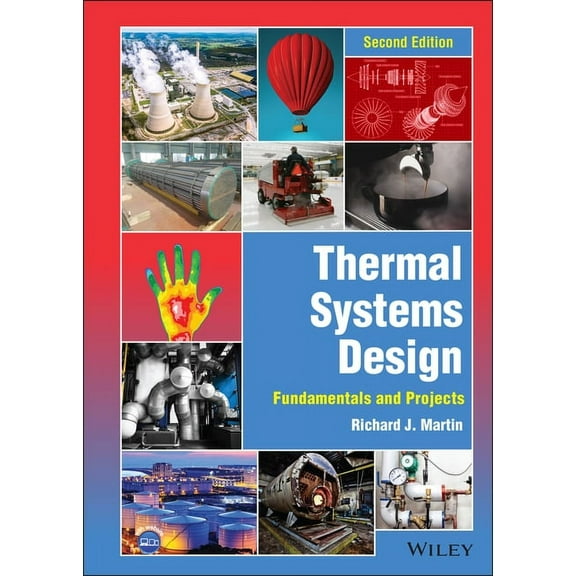 Thermal Systems Design: Fundamentals and Projects, (Hardcover)
