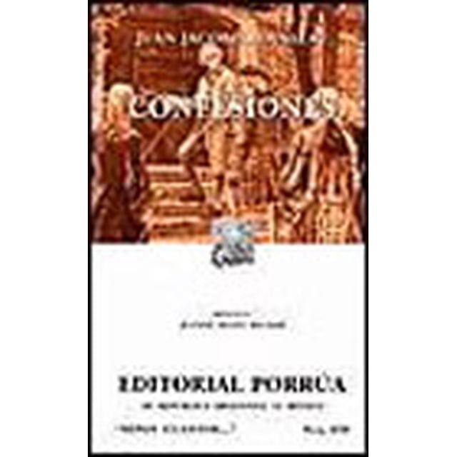 CONFESIONES (SC470) PORRUA JEAN-JACQUES ROUSSEAU