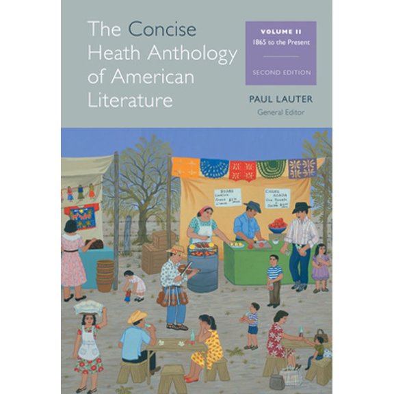 Pre-Owned The Concise Heath Anthology of American Literature, Volume 2: 1865 to the Present (Paperback) 1285080009 9781285080000