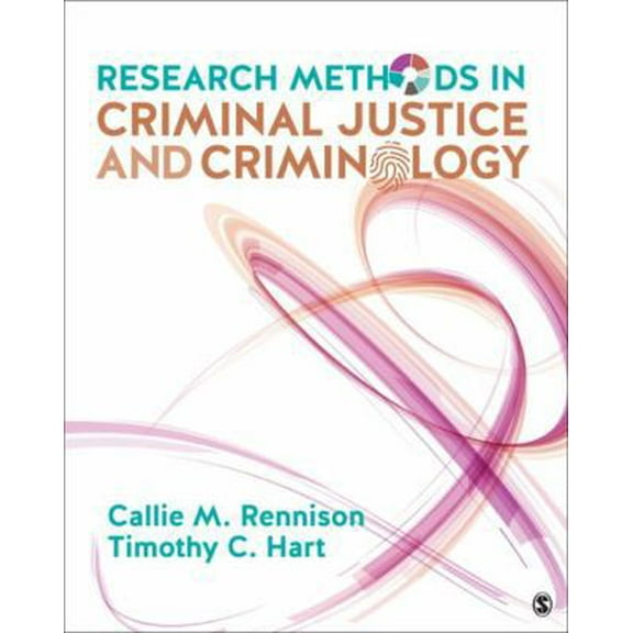 Pre-Owned Research Methods in Criminal Justice and Criminology (Paperback) 1506347819 9781506347813