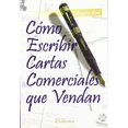 thumbnail image 1 of Como Escribir Cartas Comerciales Que Vendan Fundación Confemetal 9788495428226, 1 of 2