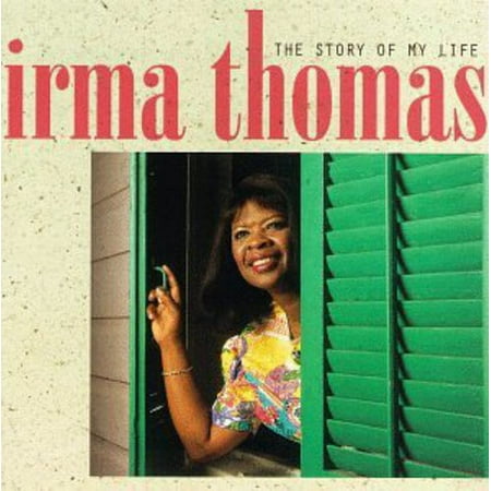 Irma Thomas - Story of My Life - Music & Performance - CD