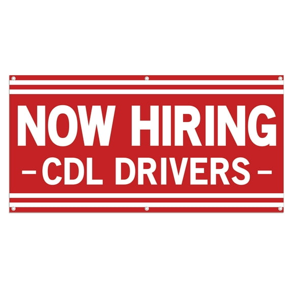 Now Hiring CDL Drivers 13 oz Heavy Duty Vinyl Banner Indoor/Outdoor Help Wanted Sign for Business Storefront Advertising Single-Sided with Metal Grommets (1.5x5 ft, Wh & Re)