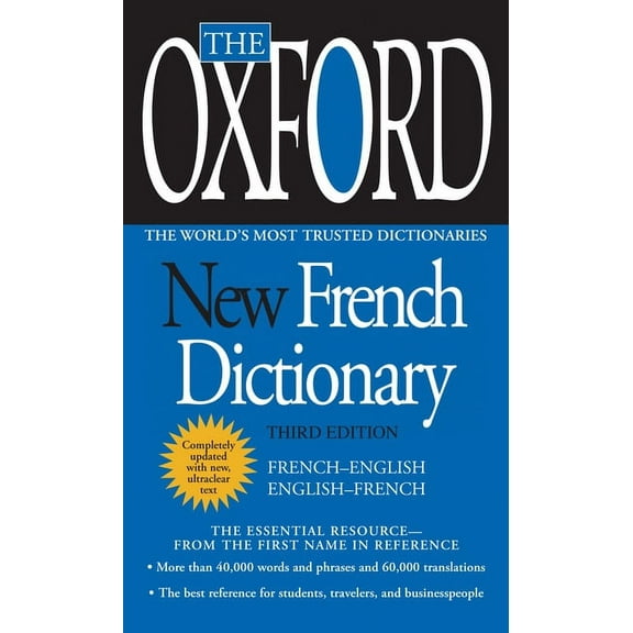 The Oxford New French Dictionary: Third Edition, (Paperback)