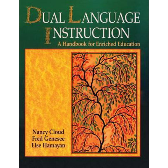 Pre-Owned Dual Language Instruction: A Handbook for Enriched Education (Paperback) 0838488013 9780838488010
