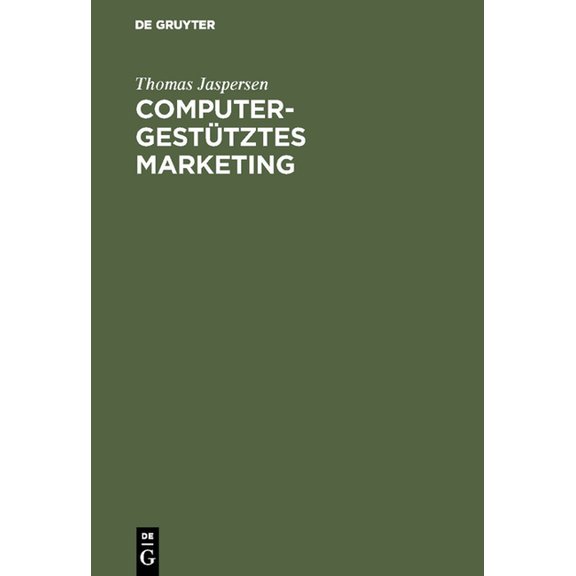 Computergestütztes Marketing, (Hardcover)
