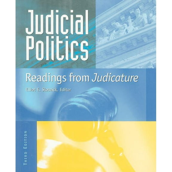 Judicial Politics: Readings from Judicature, (Paperback)