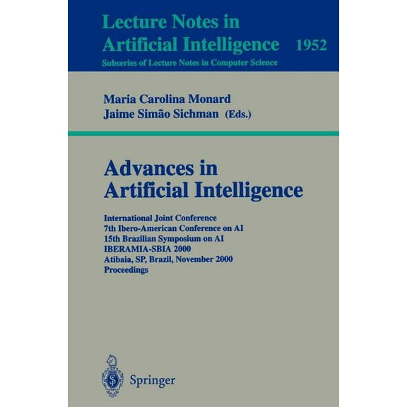 Advances in Artificial Intelligence: International Joint Conference 7th Ibero-American Conference on AI 15th Brazilian S, (Paperback)