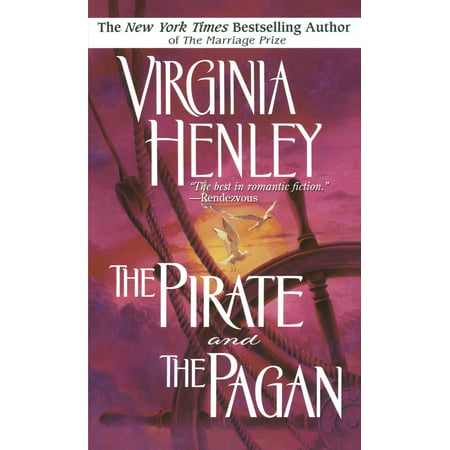 The Pirate and the Pagan : A Novel (Best Pirate Romance Novels)