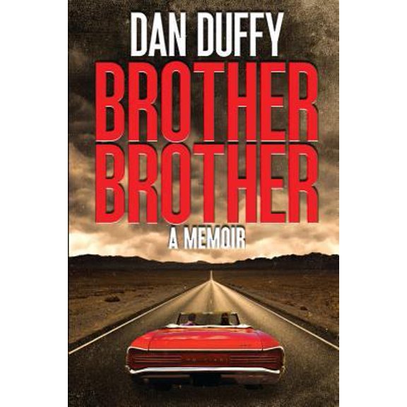 Pre-Owned Brother, Brother: A Memoir: A brother's search for his lost brother (Paperback) 0692707352 9780692707357