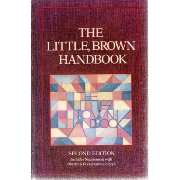 Pre-Owned The Little, Brown Handbook (Hardcover) 0316289817 9780316289818