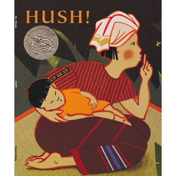 Pre-Owned Hush! a Thai Lullaby (Paperback) 0531071669 9780531071663