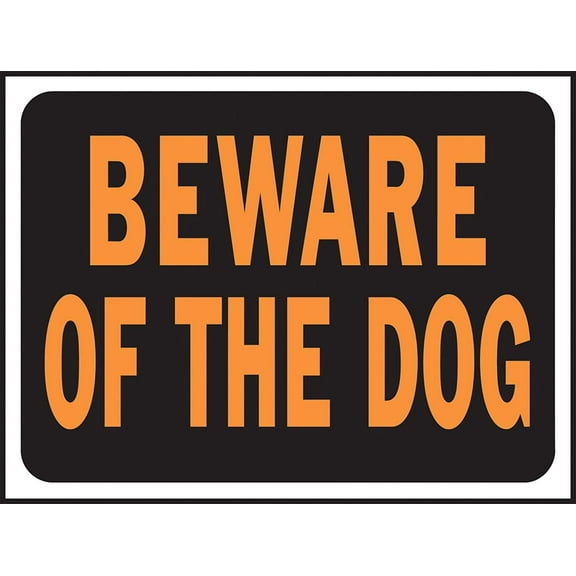 Hy-Ko Beware of Dog Plastic Sign - 1 Piece, 8.5" x 12", Black/Orange