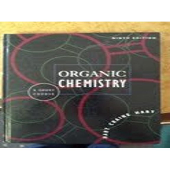 Pre-Owned Organic Chemistry: A Short Course Hardcover