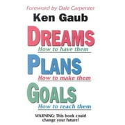 Dreams, Plans, Goals (Paperback)