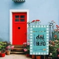 thumbnail image 3 of Father Day Garden Flag Dad You Are My Hero Banner for Yard Buffalo Check Plaid Gift for Father¡¯s Day Grandpa Decor 12.5X18 Inch Double Side, 3 of 5