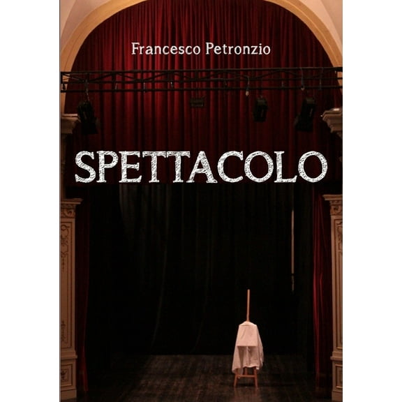 Spettacolo, (Paperback)