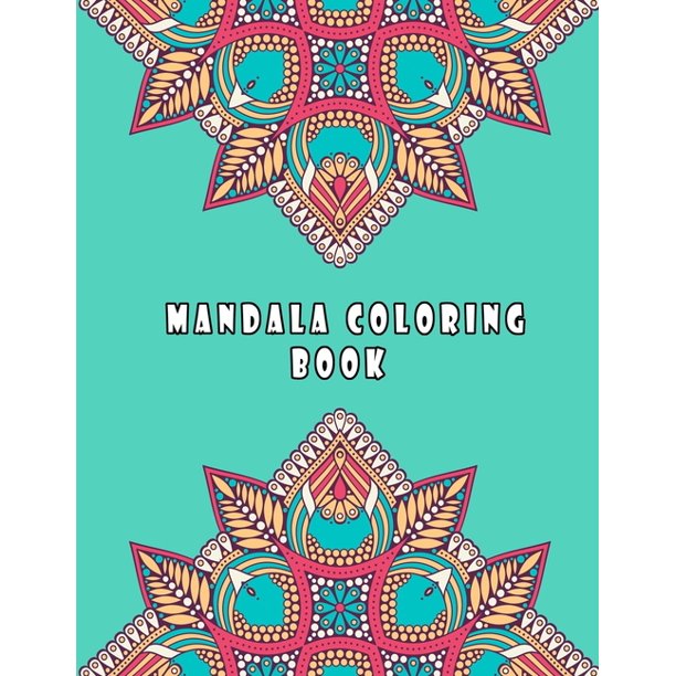 Mandala Coloring Book 223 154 379 12 Walmart Com Walmart Com