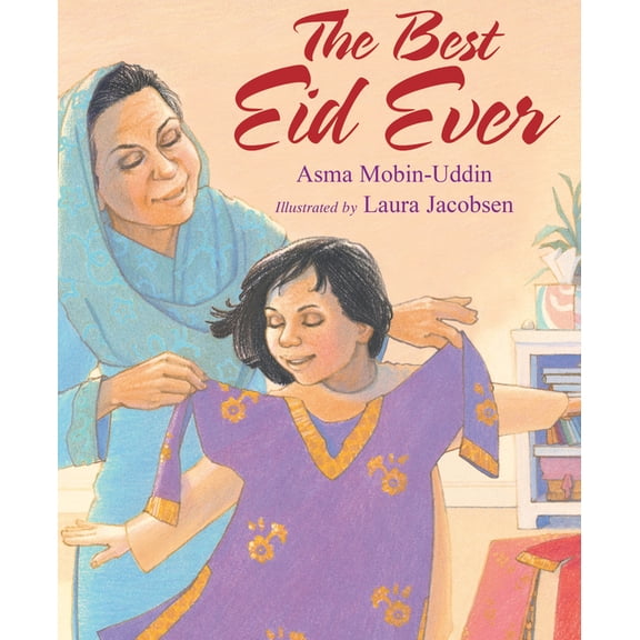 The Best Eid Ever, (Paperback)