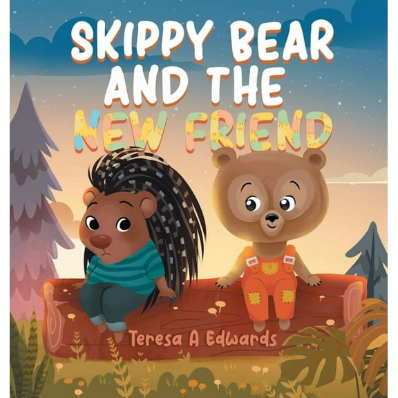 Skippy Bear And The New Friend, (Hardcover)