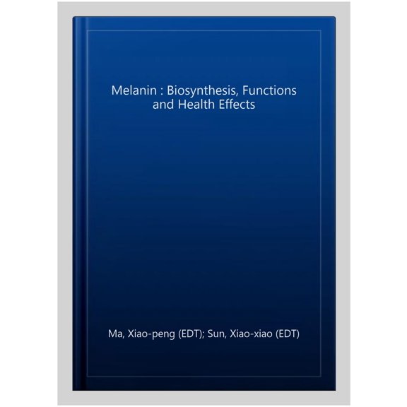 Pre-Owned Melanin : Biosynthesis, Functions and Health Effects
