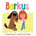 thumbnail image 1 of Pre-Owned Barkus: Book 1 (Paperback) 1452172625 9781452172620, 1 of 1