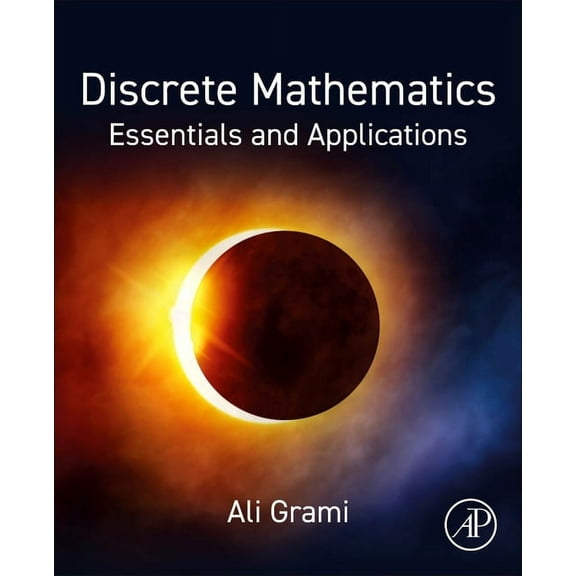 Discrete Mathematics: Essentials and Applications, (Paperback)