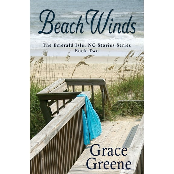 Emerald Isle, NC Stories Beach Winds, Book 2, (Paperback)