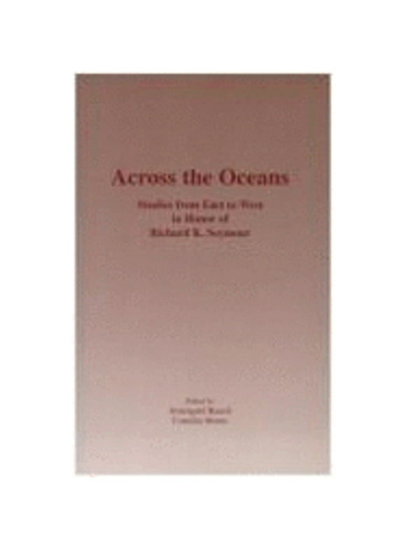 Across the Oceans: Studies from East to West (Paperback) by Cornelia Niekus Moore, Irmengard Rauch