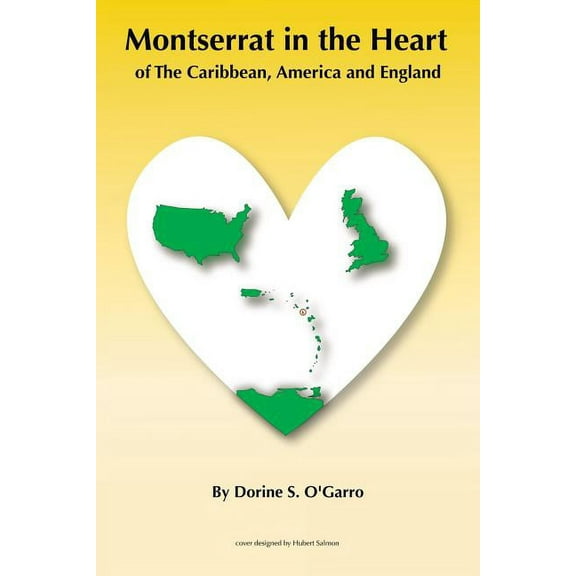 Montserrat in the Heart of the Caribbean, America and England