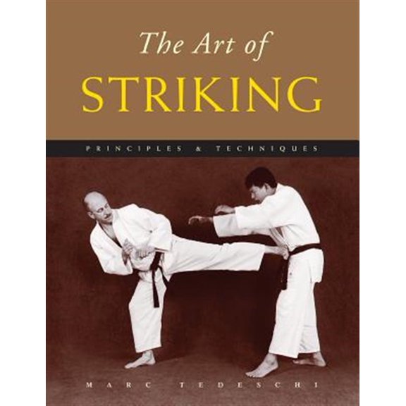 Pre-Owned The Art of Striking (Paperback)