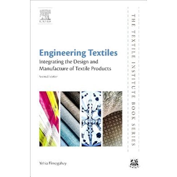 Pre-Owned Textile Institute Book Engineering Textiles: Integrating the Design and Manufacture of Textile Products, (Paperback)