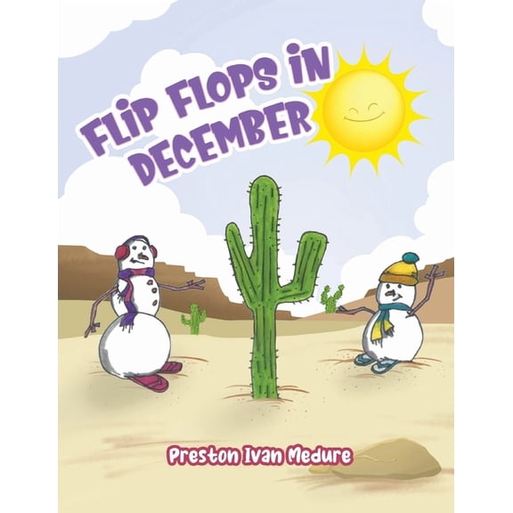 Flip Flops in December, (Paperback)