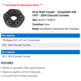 thumbnail image 2 of Drive Shaft Coupler - Compatible with 1997 - 2004 Chevy Corvette 1998 1999 2000 2001 2002 2003, 2 of 2