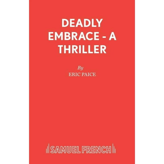 Deadly Embrace - A Thriller, (Paperback)