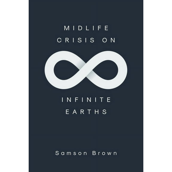 Midlife Crisis on Infinite Earths