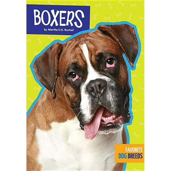Favorite Dog Breeds: Boxers (Paperback)