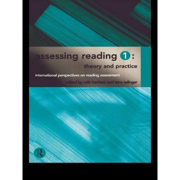 International Perspectives on Reading As Assessing Reading 1: Theory and Practice, (Paperback)