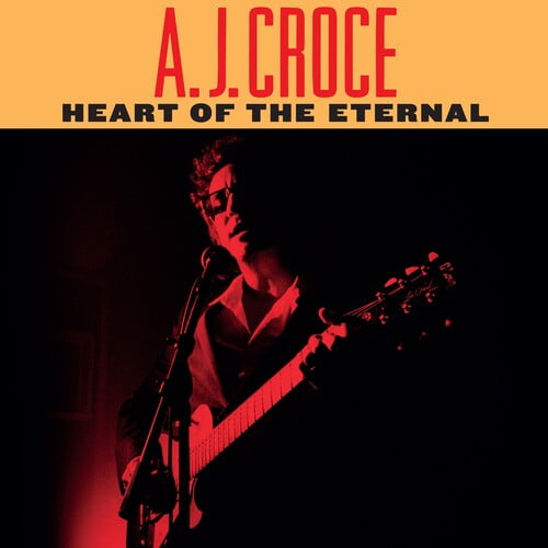 A.J. Croce - Heart Of The Eternal - Music & Performance - Vinyl