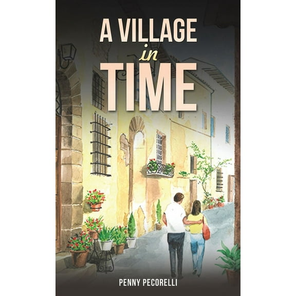 A Village in Time (Paperback)