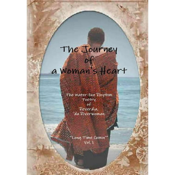 The Journey of a Woman's Heart, (Hardcover)