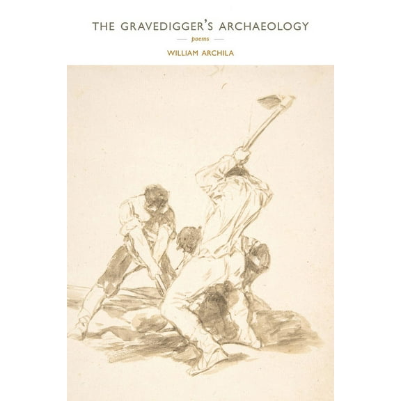 The Gravedigger's Archaeology, (Paperback)
